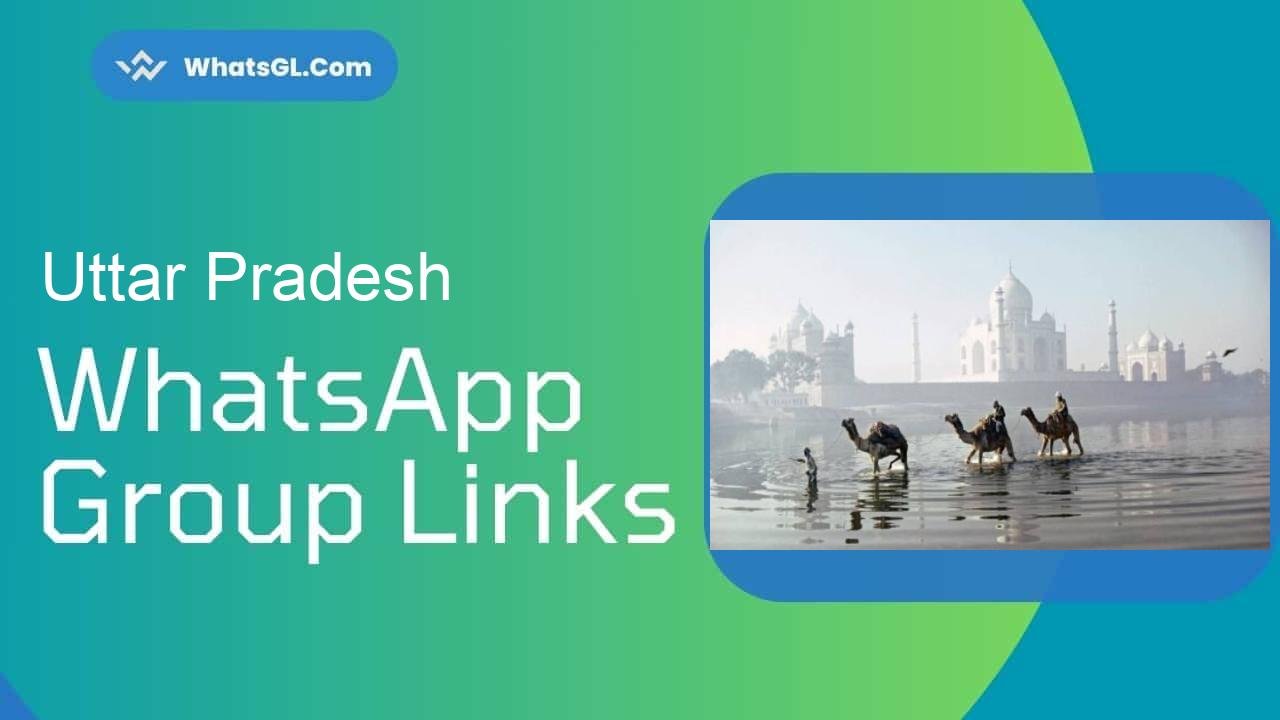 Uttar Pradesh Whatsapp Group Links