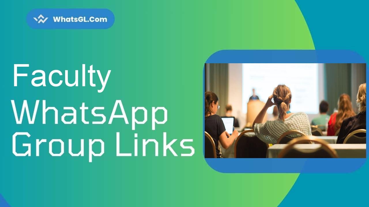Faculty Whatsapp Group Links WhatsApp Group