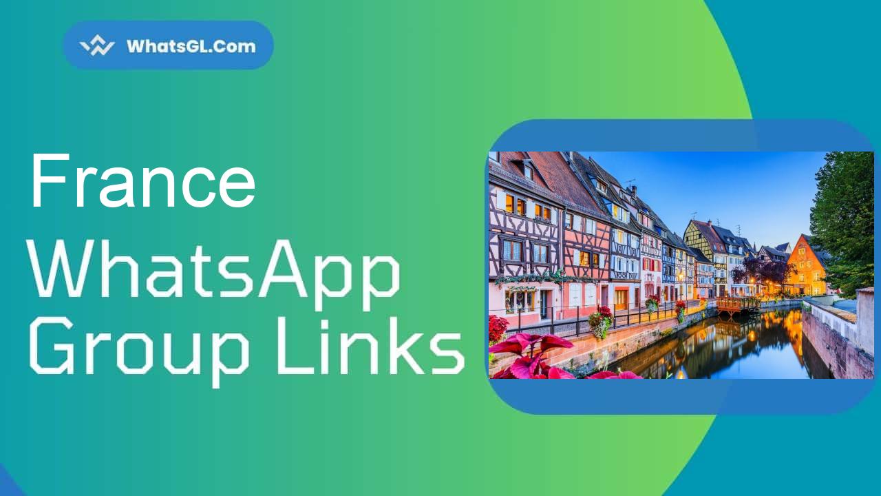 France Whatsapp Group Links WhatsApp Group