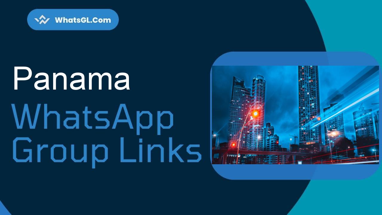 Panama Whatsapp Group Links WhatsApp Group