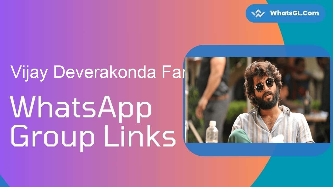 Vijay Deverakonda Fans Whatsapp Group Links