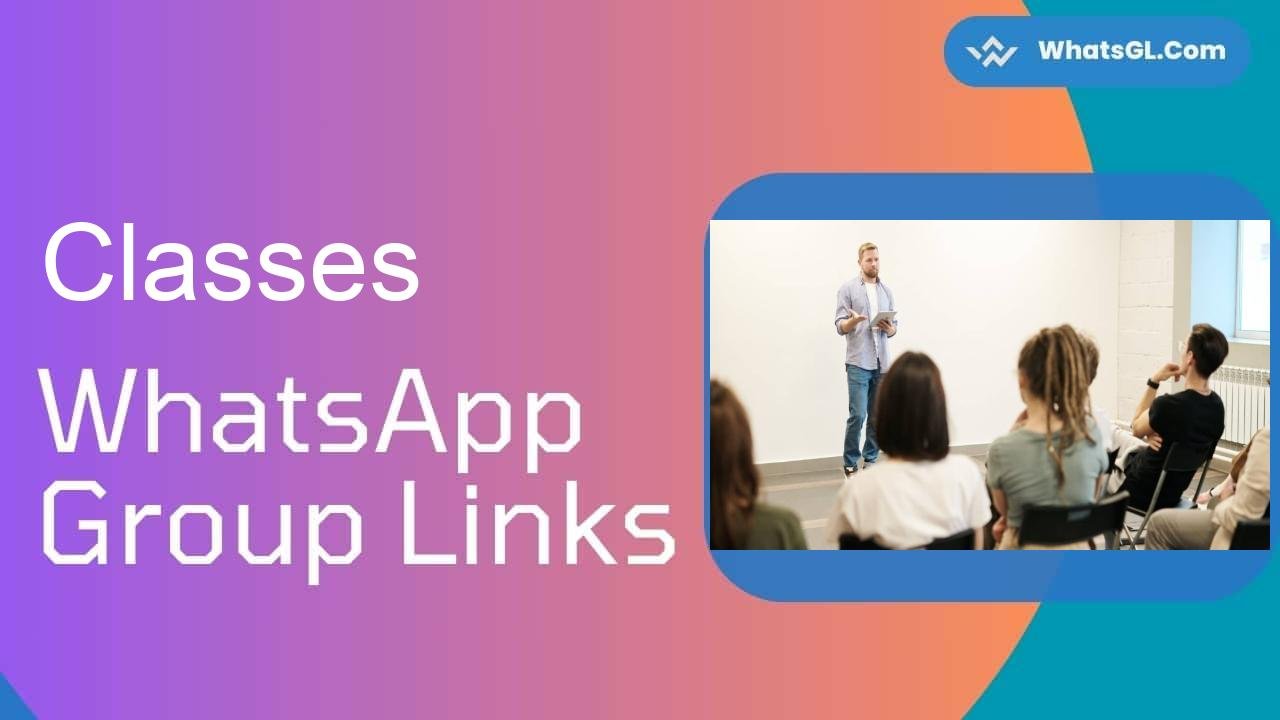 Classes Whatsapp Group Links WhatsApp Group