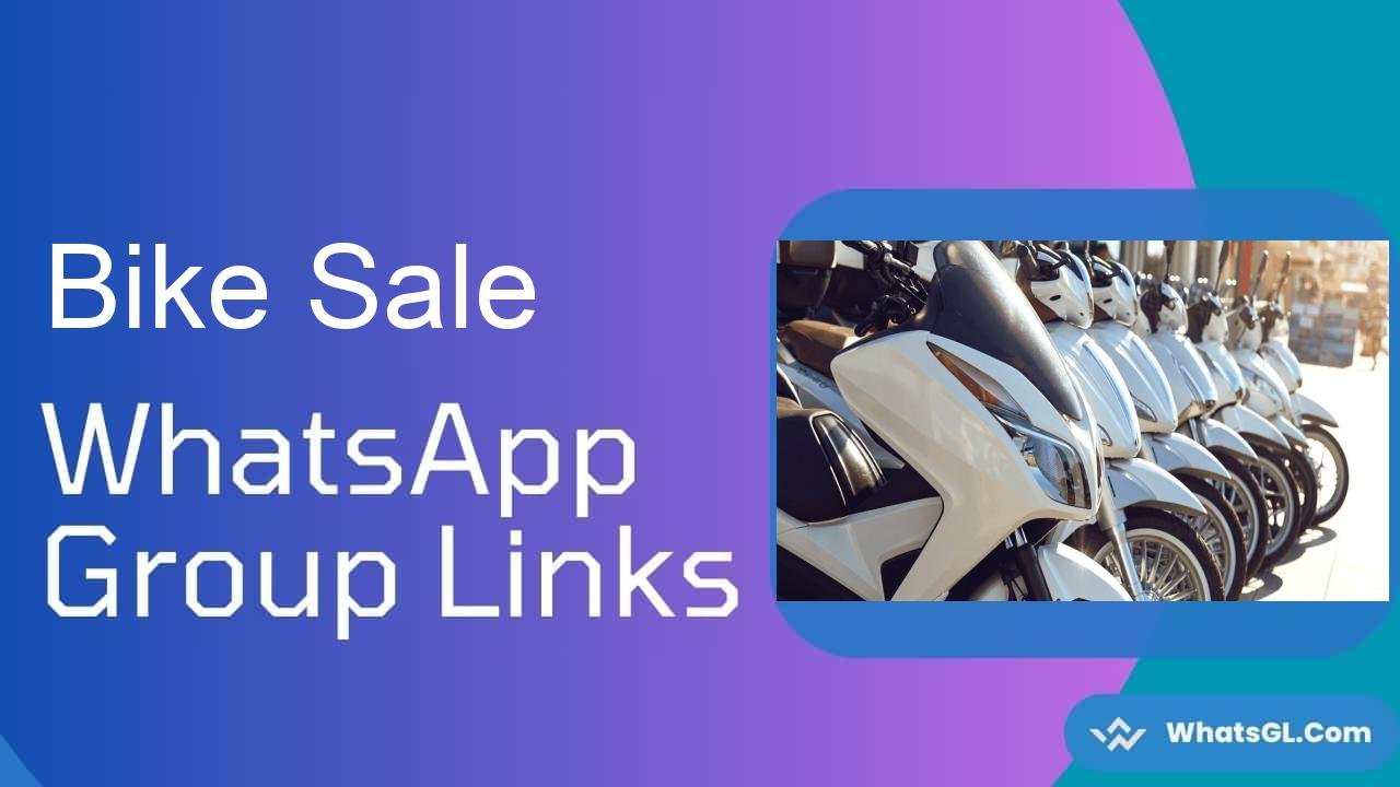 Bike Sale Whatsapp Group Links WhatsApp Group