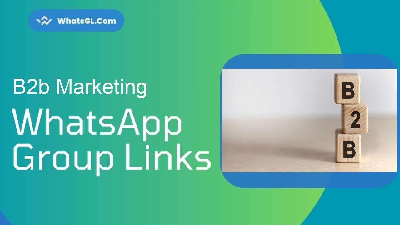 B2b Marketing Whatsapp Group Links WhatsApp Group