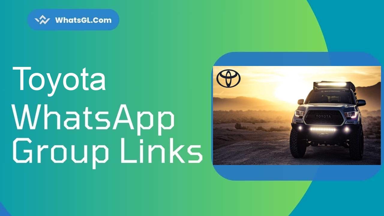 Toyota Whatsapp Group Links WhatsApp Group