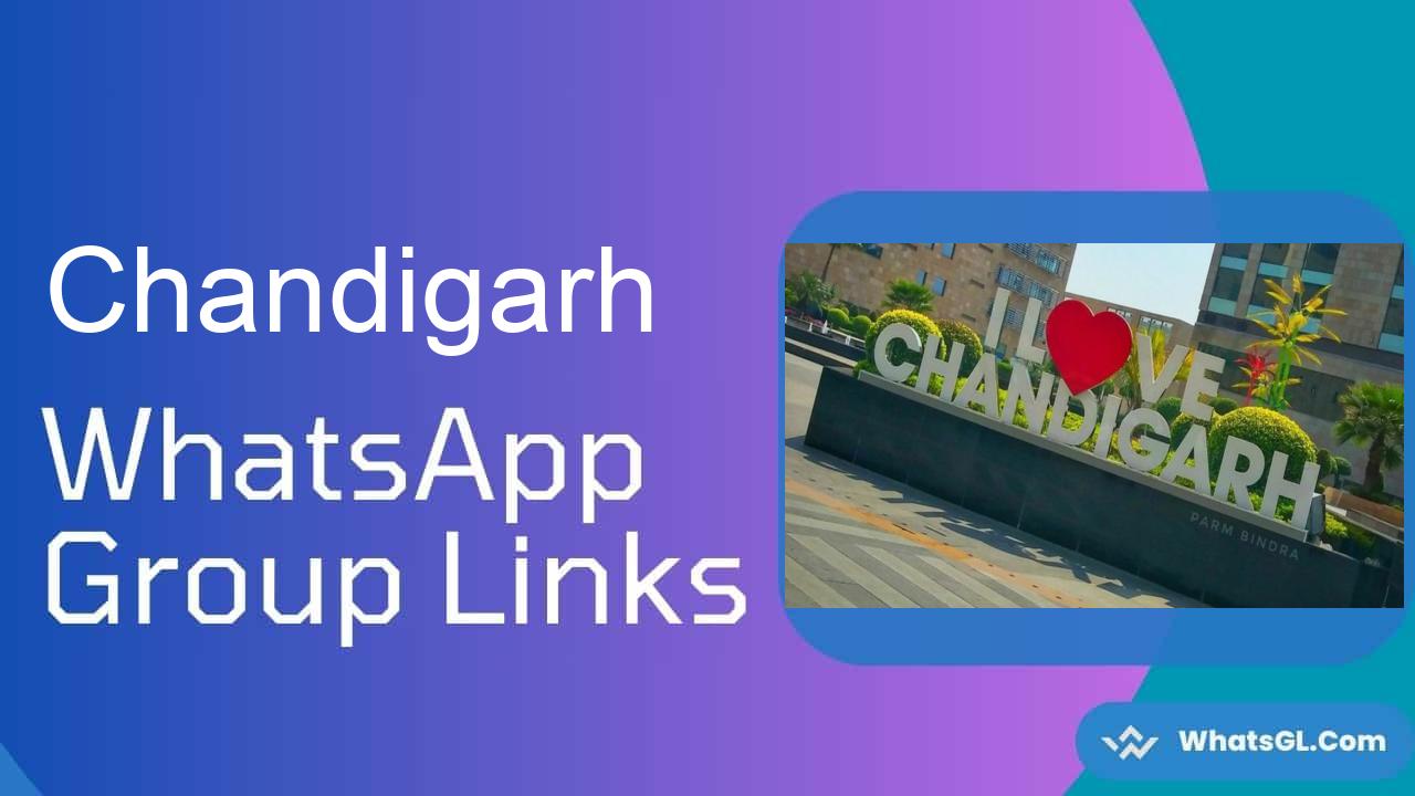 Chandigarh Whatsapp Group Links WhatsApp Group