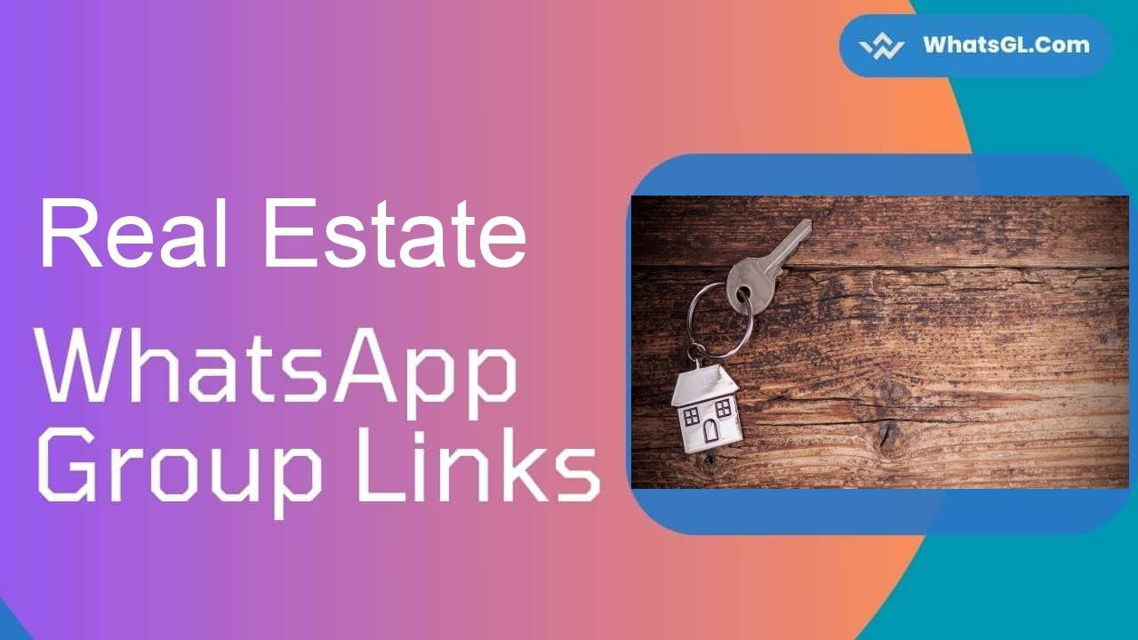 Real Estate Whatsapp Group Links