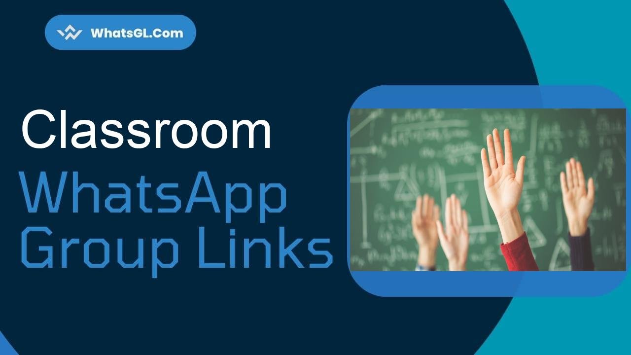 Classroom Whatsapp Group Links WhatsApp Group