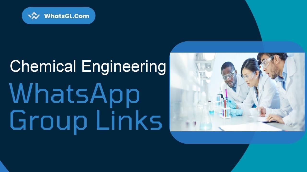 Chemical Engineering Whatsapp Group Links WhatsApp Group