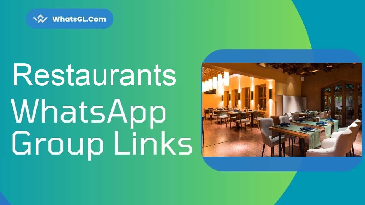 Restaurants Whatsapp Group Links WhatsApp Group