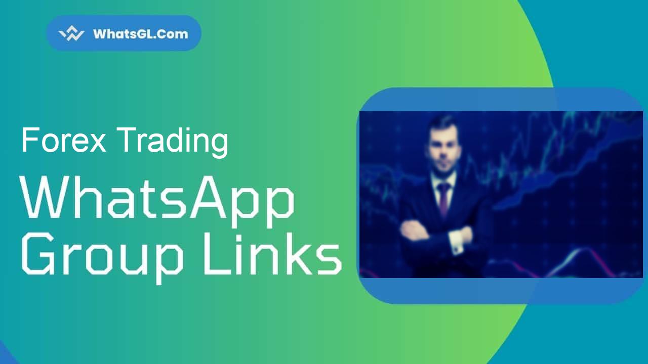 Forex Trading Whatsapp Group Links WhatsApp Group