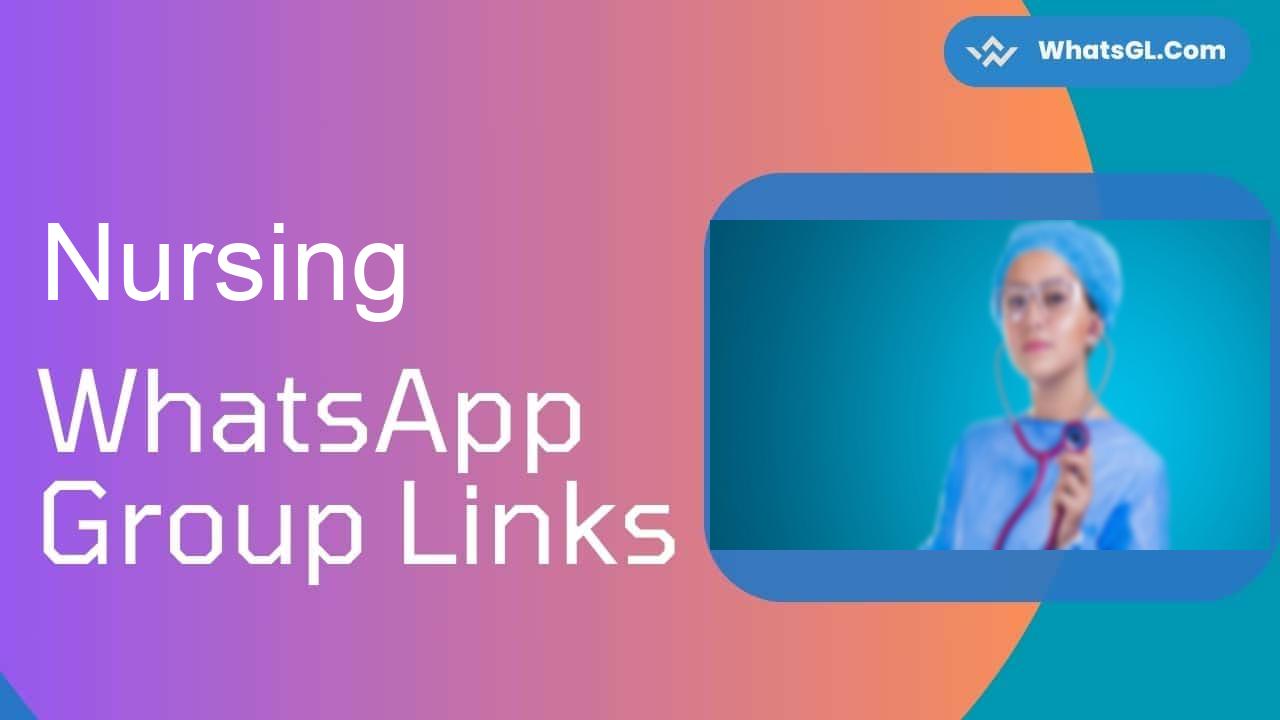 Nursing Whatsapp Group Links WhatsApp Group