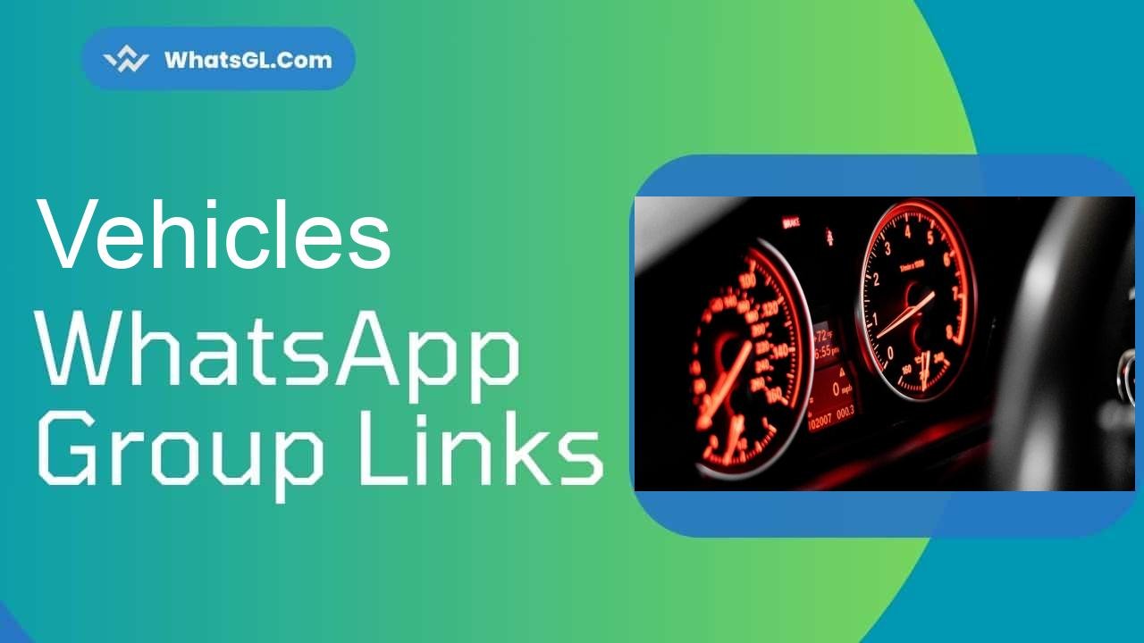 Vehicles Whatsapp Group Links WhatsApp Group