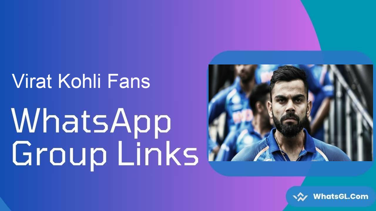 Virat Kohli Fans Whatsapp Group Links WhatsApp Group