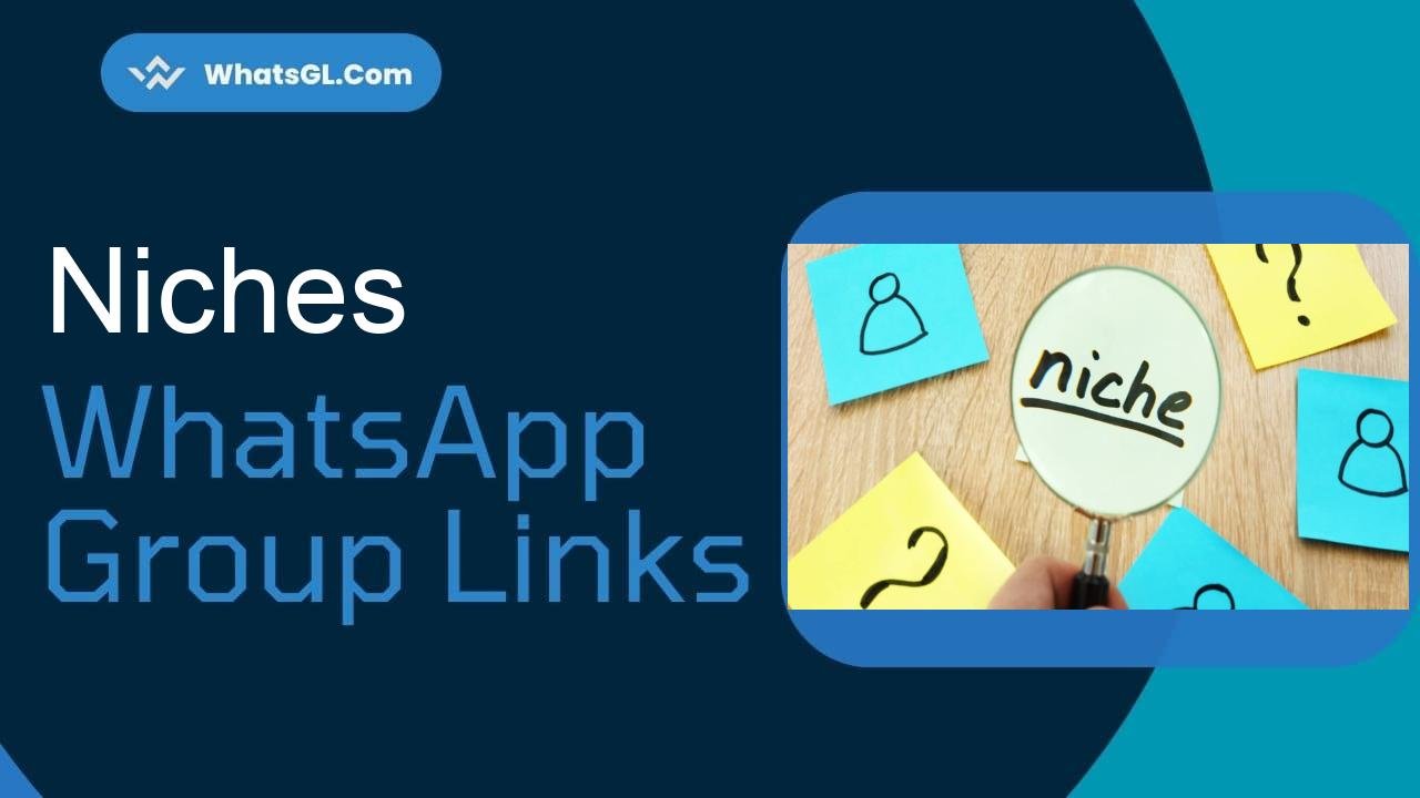 Niches Whatsapp Group Links WhatsApp Group